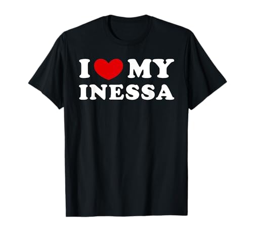 Photo de I Love My Inessa, J'aime Mon Inessa T-Shirt