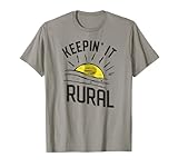 Keepin' It Rural Farming Country Farm T-Shirt