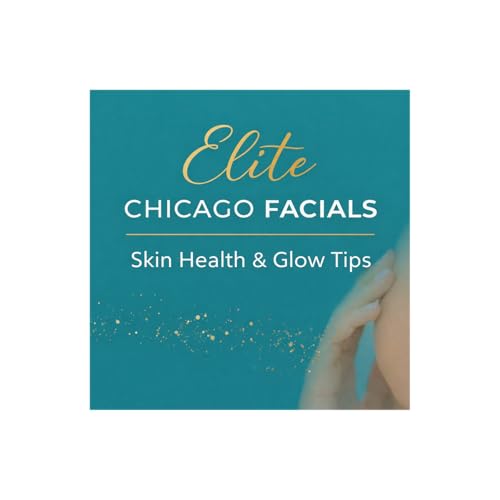 Elite Chicago Facials: Skin Health & Glow Tips cover art