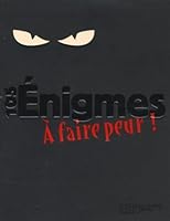 105 Enigmes a Faire Peur ! 2012920691 Book Cover
