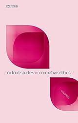 Amazon.co.jp: Oxford Studies in Normative Ethics, Vol 7 (English