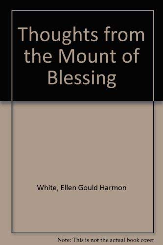 Thoughts from the Mount of Blessing 082801521X Book Cover