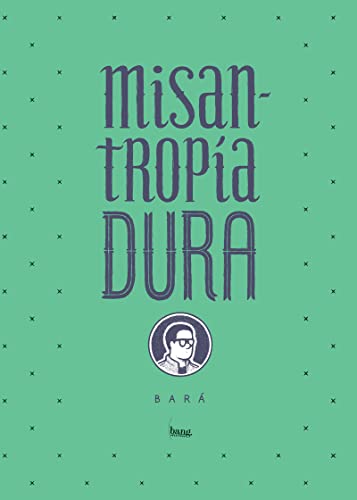 Portada de Misantropía dura