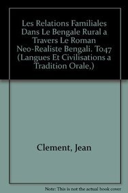 Paperback Les Relations Familiales Dans Le Bengale Rural a Travers Le Roman Neo-Realiste Bengali [French] Book
