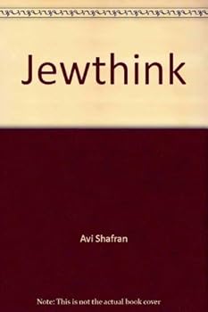 Unknown Binding Jewthink: A guide to real Judaism for the thinking individual Book