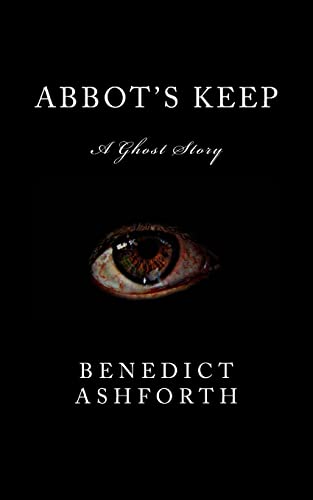 Abbot's Keep: A Ghost Story