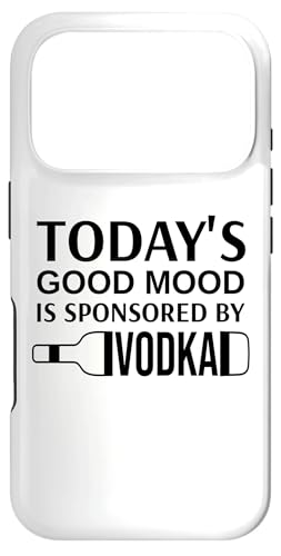 Today's Good Mood is Sponsored By Vodka May Contain Vodka �X�}�z�P�[�X iPhone 17 Pro �p