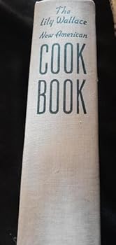 Hardcover Lily Wallace New American Cookbook Book