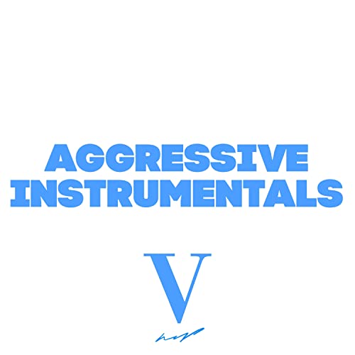 Aggressive Instrumentals, Vol. 5 by Hiphop Beats on Amazon Prime Music
