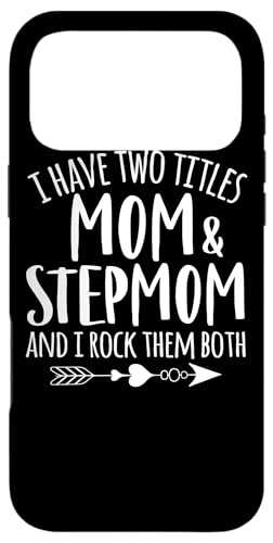 I have two title mom and Stepmom Best Bonus Mom Ever �X�}�z�P�[�X iPhone 17 Pro Max �p