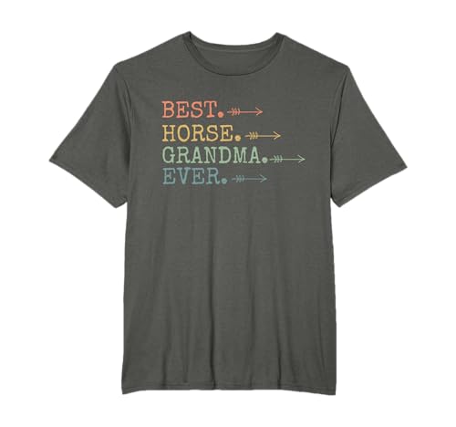 Best Horse Grandma Ever Cute idea for Equestrian Grandmas T-Shirt