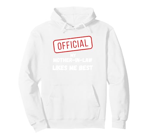 ���� I'm My MOTHER-IN-LAW'S Likes me best Child Humor �p�[�J�[