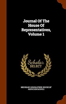 Hardcover Journal of the House of Representatives, Volume 1 Book
