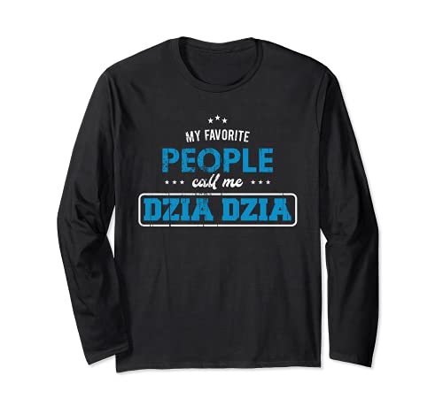 La mia gente preferita mi chiama Dzia polacco nonno Maglia a Manica