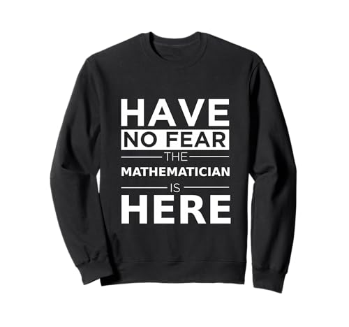 Have No Fear Mathematician Is Here �ʔ��� �M�t�g �d�� ���[���A �d�� �g���[�i�[