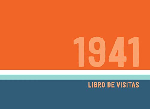 1941 Libros de Visitas: Libro de visitas para fiestas de cumpleaños de estilo retro para que la familia y los amigos inserten saludos y mensajes | 100 páginas