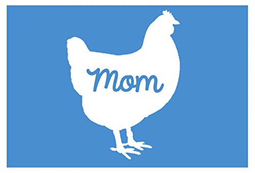 Chicken Mom 6" Vinyl Sticker DecalP73 Farm Life Farming Farmer Eggs Homegrown Rooster Hens Animals Pets