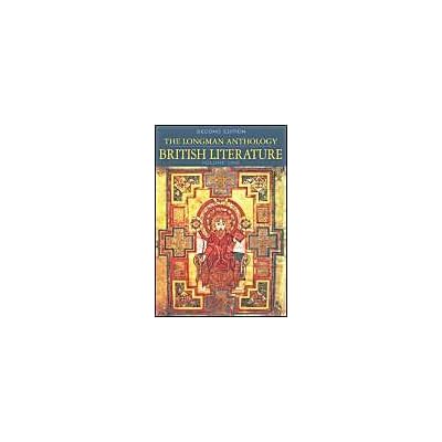 The Longman Anthology of British Literature, Volume 1: Middle Ages to The Restoration and the 18th Century
