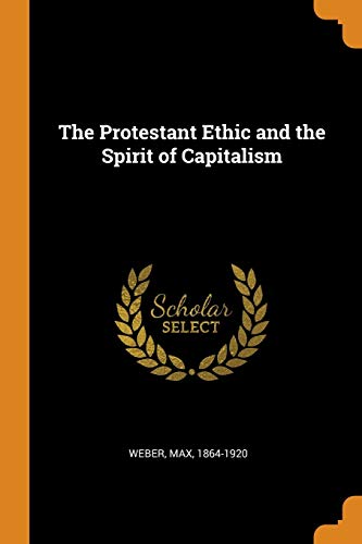 Preisvergleich Produktbild The Protestant Ethic and the Spirit of Capitalism