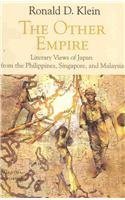 The Other Empire: Literary Views of Japan from the Philippines, Singapore, and Malaysia 9715425631 Book Cover