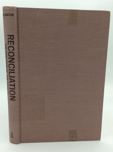 Reconciliation; the Function of the Church