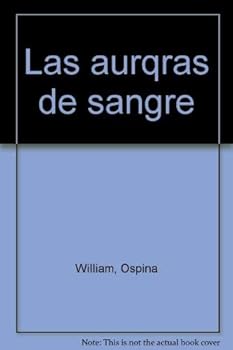 Paperback Las aurqras de sangre (Spanish Edition) [Spanish] Book
