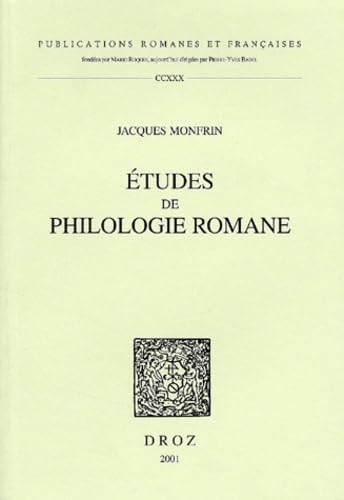 Etudes de Philologie Romane (Publications Romanes Et Francaises) (French Edition)      Paperback – December 31, 2001