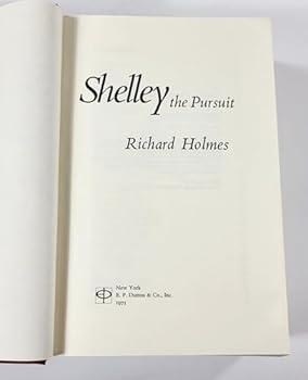 Hardcover Shelley: The Pursuit Book