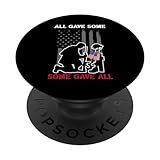Photo Gallery all gave some some some gave all veteran patriotic american flag popsockets popgrip intercambiabile Photo Gallery all gave some some some gave all veteran patriotic american flag popsockets popgrip intercambiabile