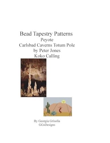 Bead Tapestry Patterns Peyote Carlsbad Caverns Totem Pole by Peter Jones Koko Calling