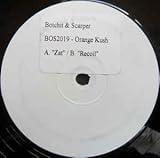 Orange Kush - Zat, Recoil - Botchit & Scarper