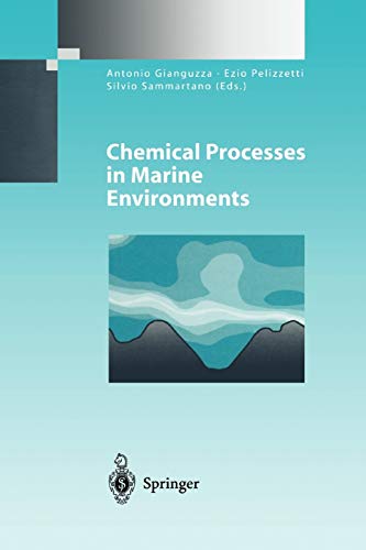 Preisvergleich Produktbild Chemical Processes in Marine Environments (Environmental Science and Engineering)