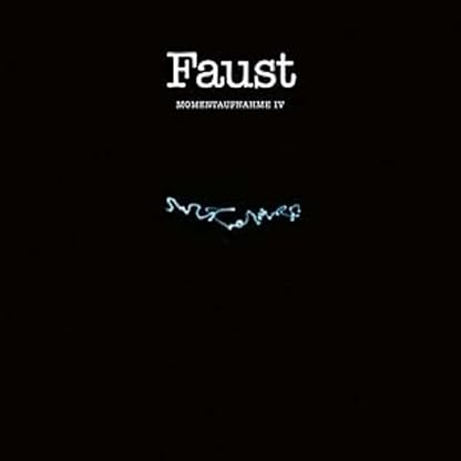 Momentaufnahme IV por Faust — capa do álbum