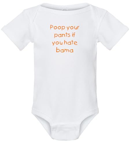 Curiositees Tennessee Fan Poop Your Pants if You Hate the Gators/orBama Baby Jersey Bodysuit Outfit - White