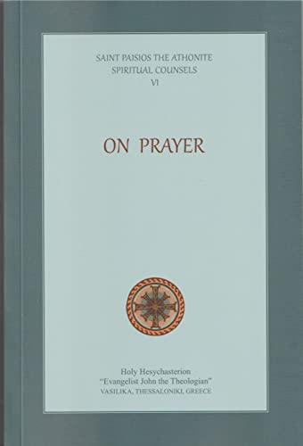 Spiritual Counsels On Prayer