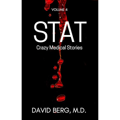 Stat: Crazy Medical Stories by David Berg MD episode artwork