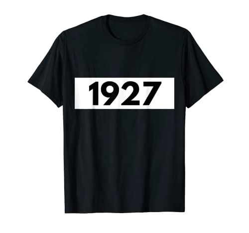 Cumpleaños en 1927 Nacido en 1927 Cumpleaños Vintage 1927 Camiseta