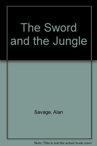 The Sword and the Jungle