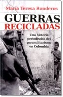 Guerras Recicladas [Spanish] 9585854821 Book Cover