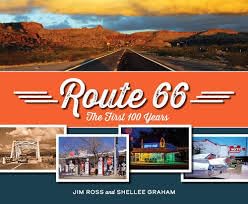 63: Jim Ross & Shellee Graham: Route 66 The first 100 Years