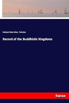 Record of the Buddhistic Kingdoms