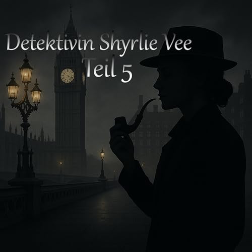Detektivin Shyrlie Vee Teil 5 | Eine Kurzgeschichte