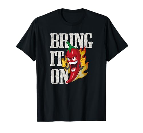 Bring It On, Drôle de piment, Nourriture épicée, Curry T-Shirt