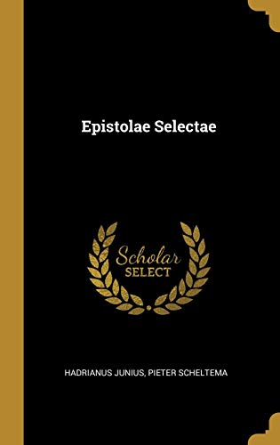 Epistolae Selectae (French Edition)