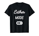 Esther Mode On Name Funny Birthday