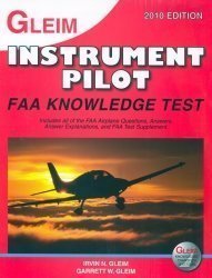 Instrument Pilot FAA Knowledge Test by Irvin N. Gleim (2009-02-04 ...