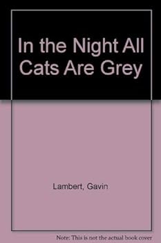 Paperback In the Night All Cats are Grey Book