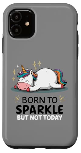 Funny Lazy Unicorn - ��ꂽ - Born To Sparkle But Not Today �X�}�z�P�[�X iPhone 11 �p