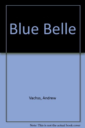 Blue Belle 0517050641 Book Cover
