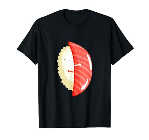 Sushi Hug Cute Kawaii Japanese Food Love Sushi Addict T-Shirt
